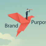 Brand Purpose: What It Is and Why It Matters in B2B