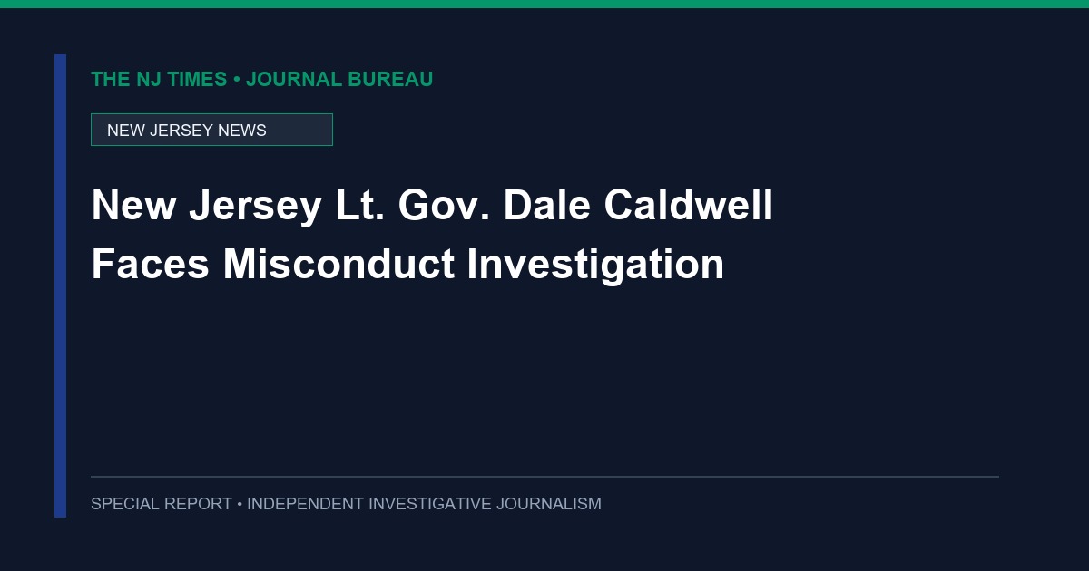 New Jersey Lt. Gov. Dale Caldwell Faces Misconduct Investigation